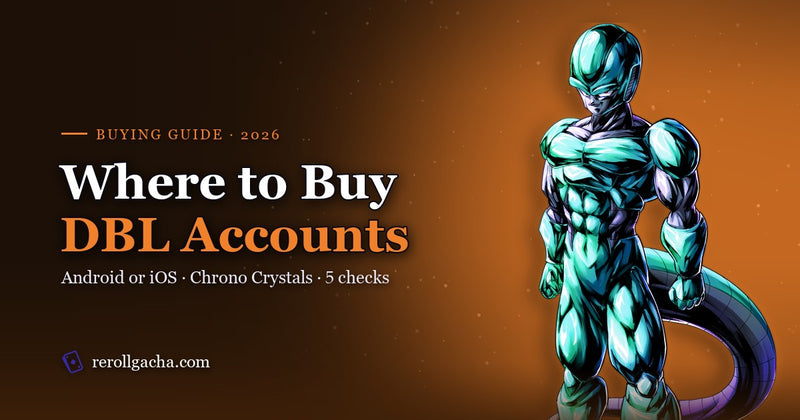 Where to Buy Dragon Ball Legends Accounts in 2026 (DBL Buying Guide)