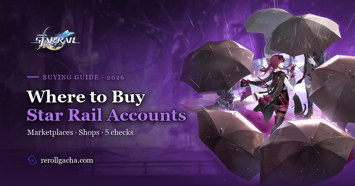 Where to Buy Honkai: Star Rail Accounts in 2026: Safe Options Compared