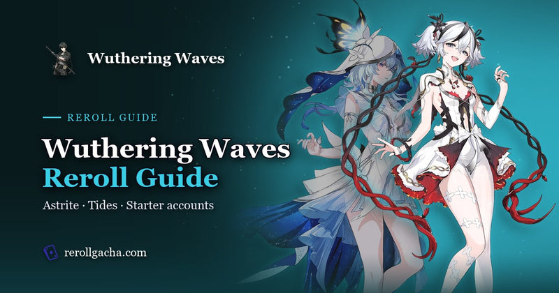 Guia de reroll de Wuthering Waves: Astrite, Tides e contas iniciais