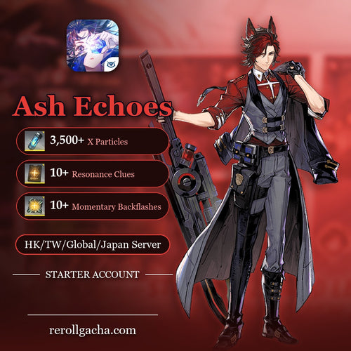 Ash Echoes — Conta inicial [HK/TW / Global / Japão]