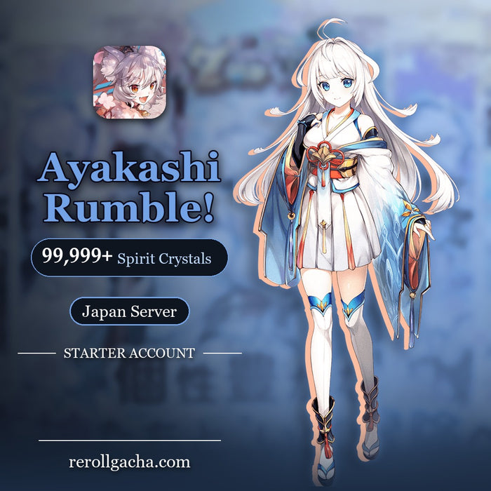 Ayakashi Rumble! — Compte de départ [Japon]