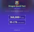 Dragon Quest Tact Gems starter account