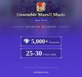 Ensemble Stars!! Music — Starter Account [Japan]: 5,000+ Diamonds, 25-30 5-star cards