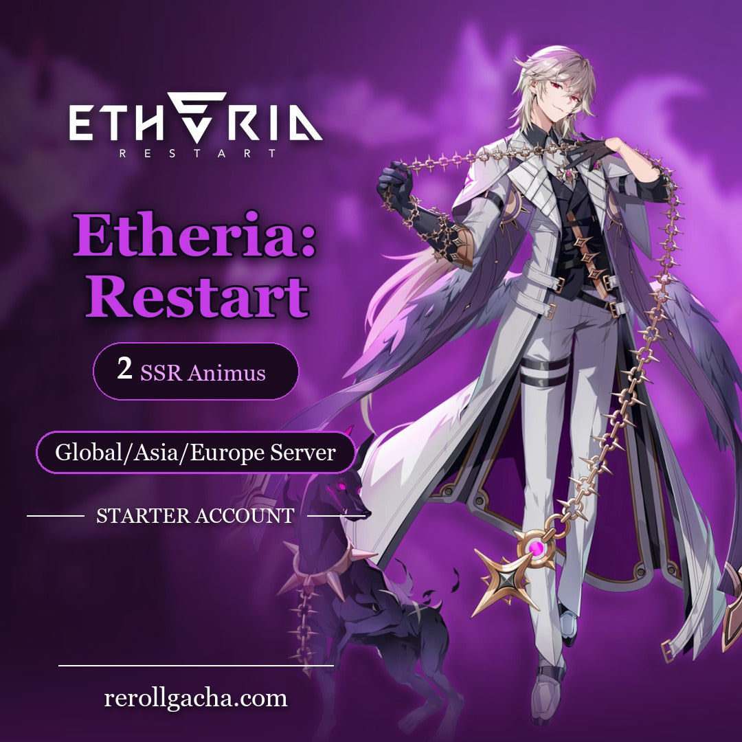 Etheria: Restart — SSR Animus Account: 2 SSR Animus