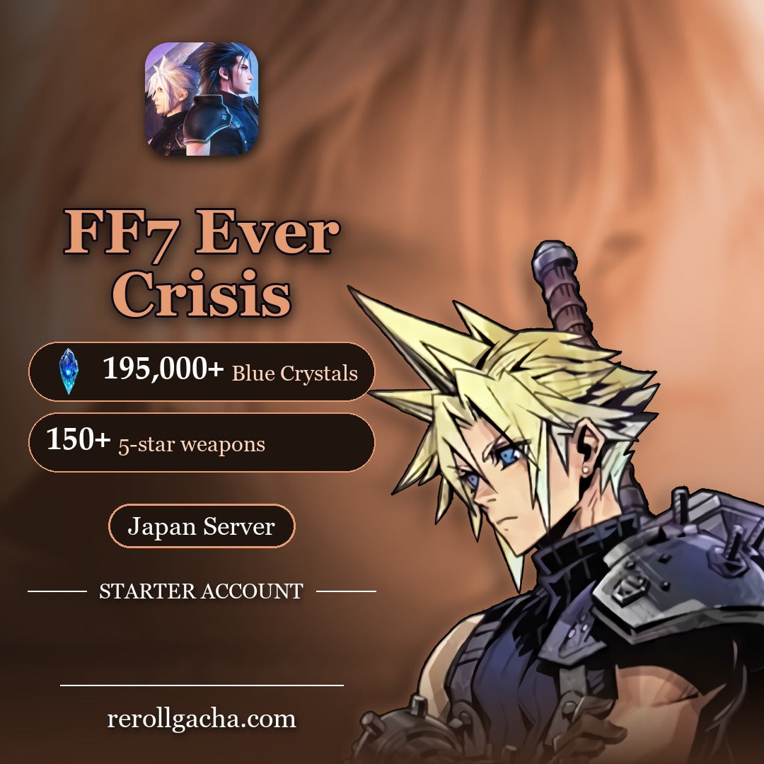 Final Fantasy VII Ever Crisis — Starter Account [Japan]: 195,000+ Blue Crystals, 150+ 5-star weapons