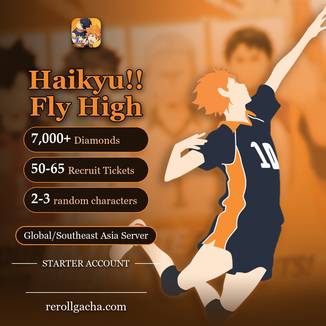 Haikyu!! Fly High — Starter Account [Global / Southeast Asia]: 7,000+ Diamonds, 50-65 Recruit Tickets, 2-3 random characters