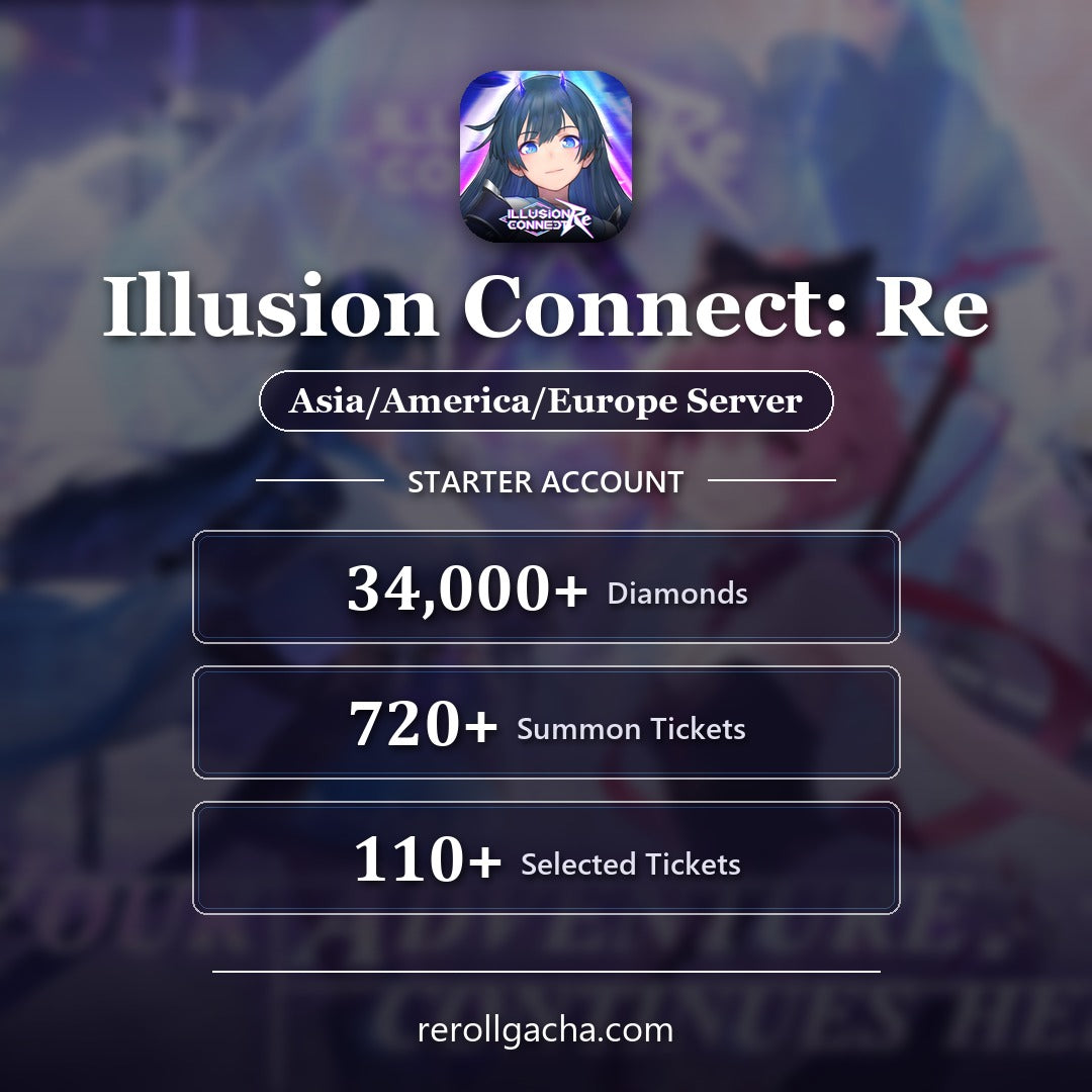 Illusion Connect: Re — Conta inicial [Ásia / América / Europa]