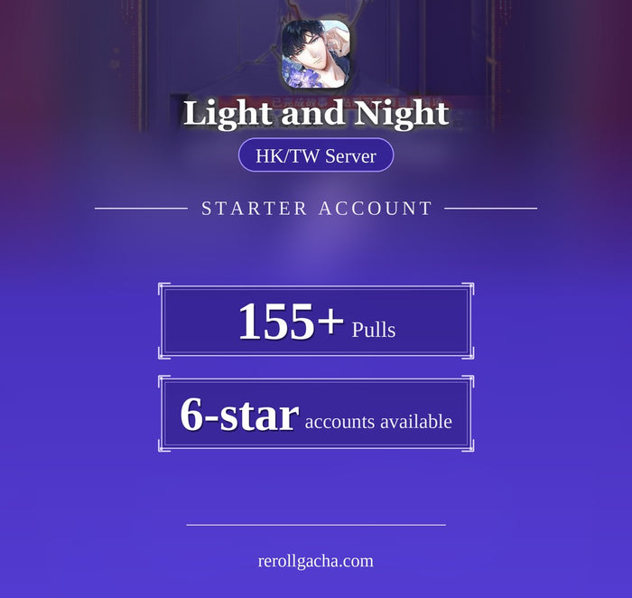Light and Night — Starter Account [HK/TW]