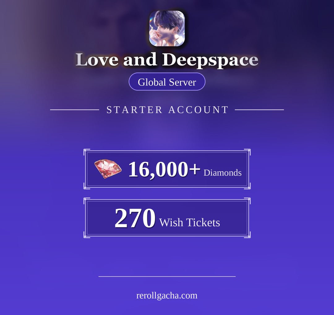 Love and Deepspace — Starter Account [Global]: 16,000+ Diamonds, 270 Wish Tickets