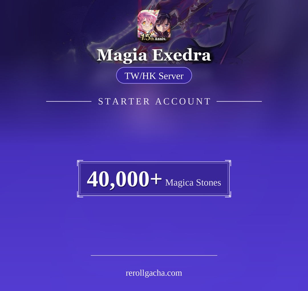 Madoka Magica Magia Exedra — Starter Account [TW/HK]: 40,000+ Magica Stones