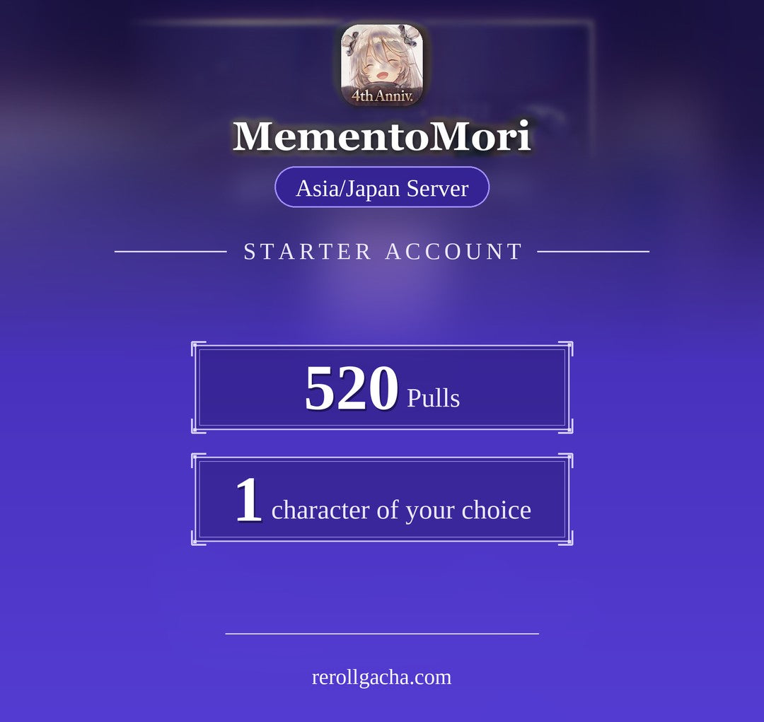 MEMENTO MORI — Starter Account [Asia / Japan]: 520 Pulls, 1 character of your choice