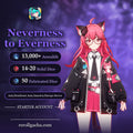 Neverness to Everness — Starter Account [Asia / Southeast Asia / America / Europe]: 13,000+ Annulith, 14-20 Solid Dice, 50 Fabricated Dice
