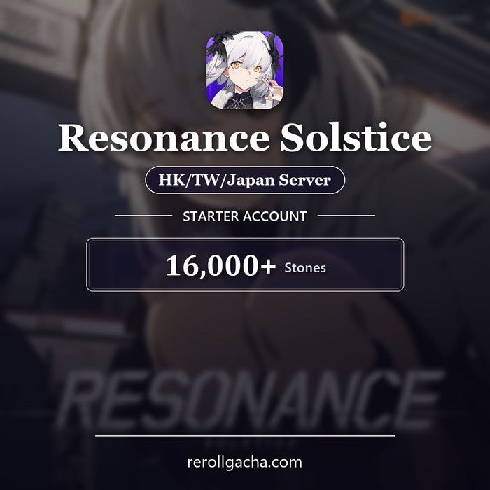 Resonance Solstice — Starter Account [HK/TW / Japan]