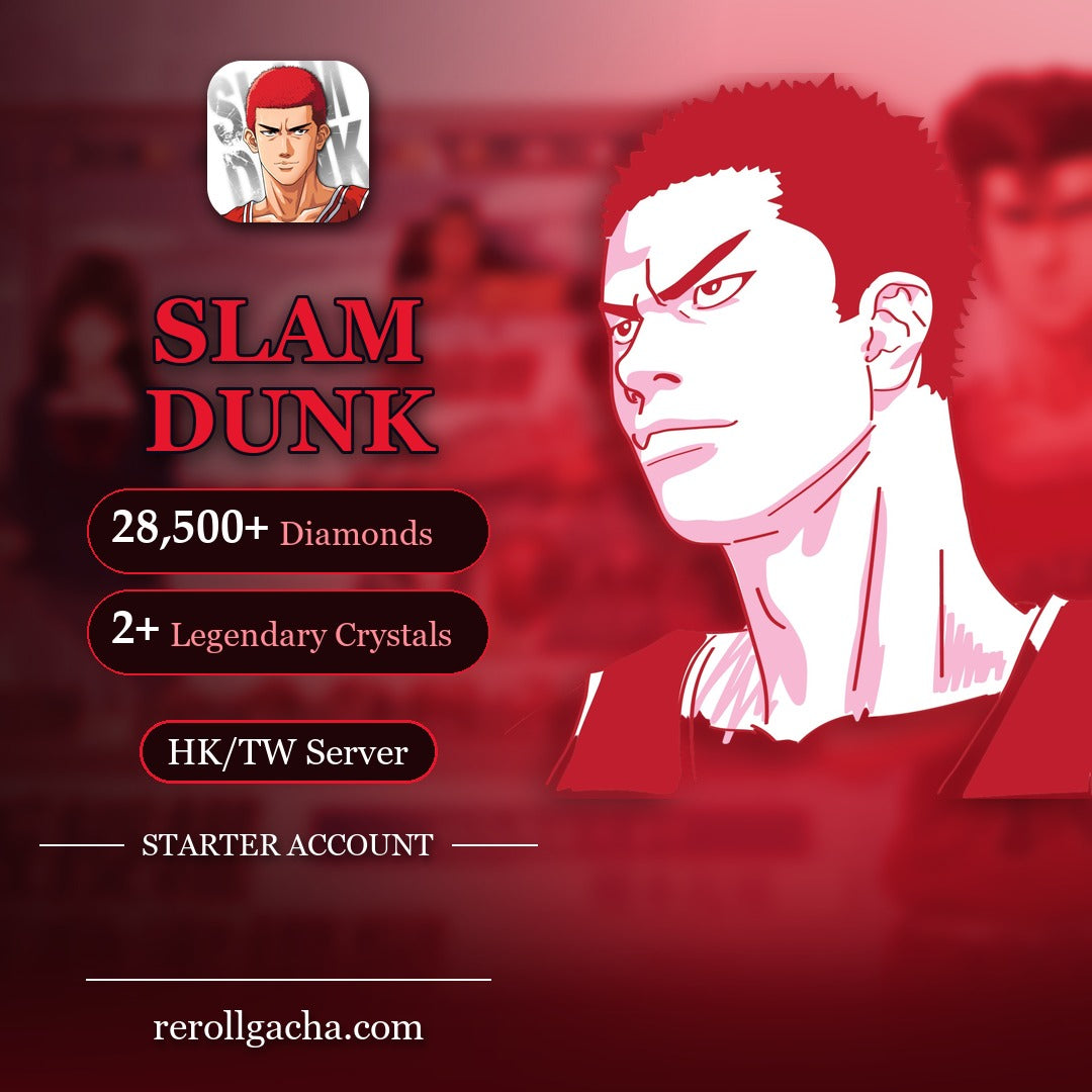 SLAM DUNK from TV Animation — Starter Account [HK/TW]: 28,500+ Diamonds, 2+ Legendary Crystals